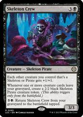 Skeleton Crew #85 Magic Lost Caverns of Ixalan Commander Prices
