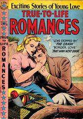 True-to-Life Romances #4 (1950) Comic Books True-To-Life Romances Prices