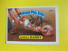 Wheel BARRY #275a 1987 Garbage Pail Kids Prices