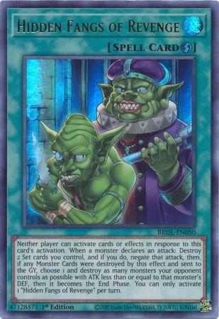 Hidden Fangs of Revenge BROL-EN050 YuGiOh Brothers of Legend