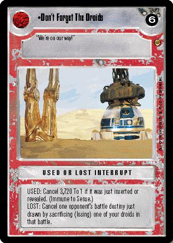 Don't Forget The Droids [Limited] Star Wars CCG Jabba's Palace