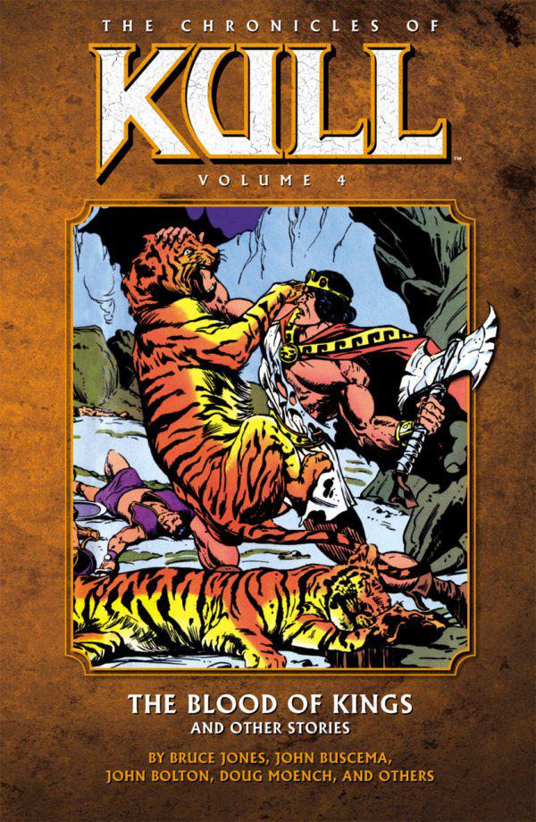 The Chronicles of Kull Vol. 4: The Blood of Kings (2011) Comic Books The Chronicles of Kull