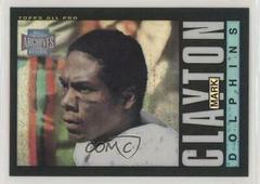 Mark Clayton Football Cards 2001 Topps Archives Reserve Prices