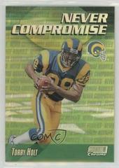 Torry Holt [Refractor] #NC8 Football Cards 1999 Stadium Club Chrome Never Compromise Prices