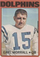 Earl Morrall #308 Football Cards 1972 Topps Prices
