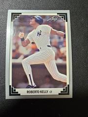 Roberto Kelly #38 Baseball Cards 1991 Leaf Prices