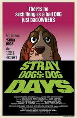 Stray Dogs: Dog Days [Dawn Of The Dead] Comic Books Stray Dogs: Dog Days Prices