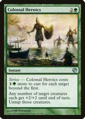 Colossal Heroics [Foil] Magic Journey Into Nyx Prices