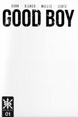 Good Boy [Kickstarter Blank] #1 (2021) Comic Books Good Boy Prices