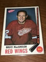 Bruce MacGregor Hockey Cards 1969 Topps Prices