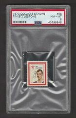 Tim Ecclestone #58 Hockey Cards 1970 Colgate Stamps Prices