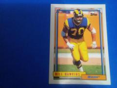 Bill Hawkins #496 Football Cards 1992 Topps Prices