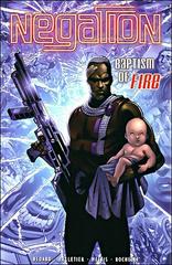 Negation Vol. 2: Baptism of Fire (2003) Comic Books Negation Prices
