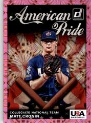 Matt Cronin [Pink Firework] #AP17 Baseball Cards 2019 Panini Donruss American Pride Prices