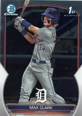 Max Clark #BDC-76 Baseball Cards 2023 Bowman Draft Chrome Prices