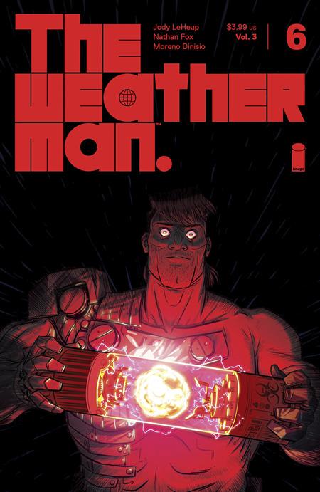 The Weatherman #6 (2024) Comic Books The Weatherman