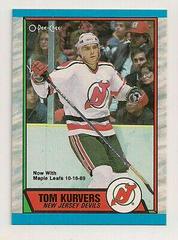 Tom Kurvers #9 Hockey Cards 1989 O-Pee-Chee Prices