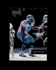 Mark Tuinei #84 Football Cards 1992 Playoff Prices