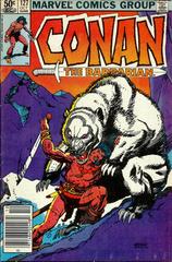 Conan the Barbarian [Newsstand] #127 (1981) Comic Books Conan the Barbarian Prices