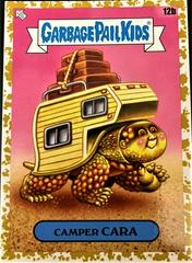 Camper CARA [Gold] #12b Garbage Pail Kids Go on Vacation Prices