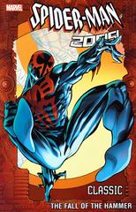 The Fall of the Hammer Comic Books Spider-Man 2099 Prices