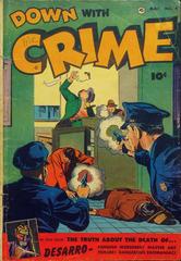 Down with Crime #4 (1952) Comic Books Down With Crime Prices