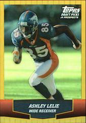 Ashley Lelie [Gold Chrome Refractor] #69 Football Cards 2004 Topps Draft Picks & Prospects Prices
