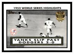 YANKS SLIP PAST DODGERS 2-0 #52WS-4 Baseball Cards 2002 Topps '52 World Series Tribute Prices
