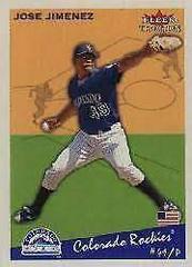 Jose Jimenez Baseball Cards 2002 Fleer Tradition Prices