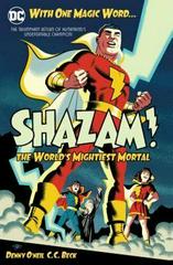 Shazam: The World's Mightiest Mortal [Hardcover] Comic Books Shazam Prices