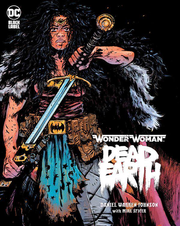 Wonder Woman: Dead Earth [Hardcover] (2020) Comic Books Wonder Woman: Dead Earth