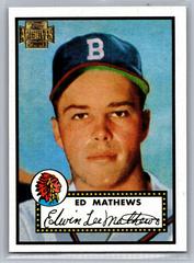 Ed Mathews [1952] Baseball Cards 2001 Topps Archives Reprint Prices