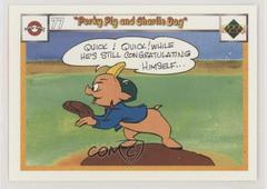 Porky Pig and Charlie Dog ##77 / 86 Baseball Cards 1990 Upper Deck Comic Ball Prices