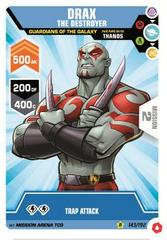 DRAX THE DESTROYER #143 Marvel 2022 Mission Arena Prices