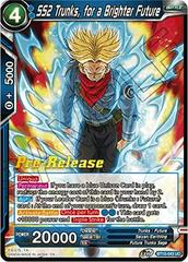 SS2 Trunks, for a Brighter Future BT10-043 Dragon Ball Super Rise of the Unison Warrior: Pre-Release Promos Prices