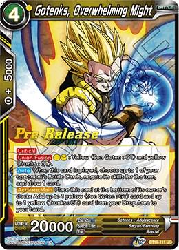 Gotenks, Overwhelming Might BT10-111 Dragon Ball Super Rise of the Unison Warrior: Pre-Release Promos