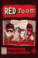 Red Room: Trigger Warnings [Kayfabe] Comic Books Red Room: Trigger Warnings Prices