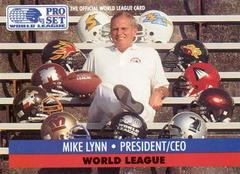 Mike Lynn [President/CEO] #1 Football Cards 1991 Pro Set Wlaf Prices