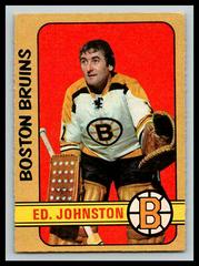 Ed Johnston Hockey Cards 1972 O-Pee-Chee Prices