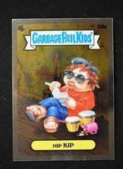 HIP KIP #134a 2021 Garbage Pail Kids Chrome Prices