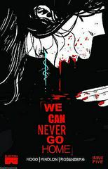 We Can Never Go Home #5 (2015) Comic Books We Can Never Go Home Prices
