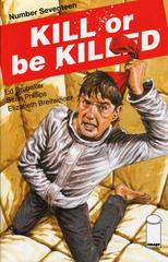 Kill or Be Killed #17 (2018) Comic Books Kill or be Killed Prices
