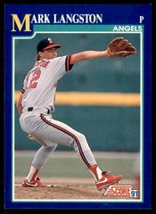Mark Langston #21 Baseball Cards 1991 Score Prices