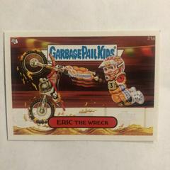 ERIC The Wreck #21a 2006 Garbage Pail Kids Prices