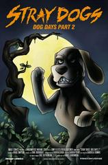 Stray Dogs: Dog Days [Pumpkinhead] #2 (2022) Comic Books Stray Dogs: Dog Days Prices