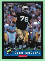 Gene McGuire #65 Football Cards 1992 Classic Draft Picks Prices