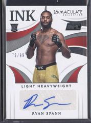 Ryan Spann #II-RSP Ufc Cards 2021 Panini Immaculate UFC Ink Autographs Prices