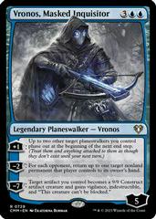 Vronos, Masked Inquisitor #729 Magic Commander Masters Prices