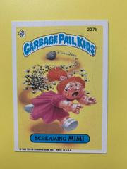 Screaming MIMI #227b 1986 Garbage Pail Kids Prices