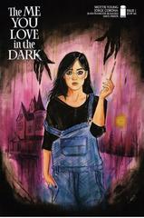 The Me You Love in the Dark [Suspiria] #1 (2021) Comic Books The Me You Love in the Dark Prices